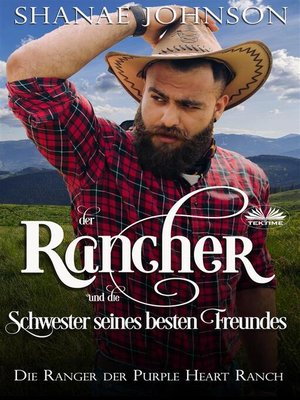 cover image of Der Rancher Und Die Schwester Seines Besten Freundes